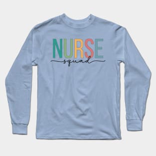 Nurse Squad Long Sleeve T-Shirt